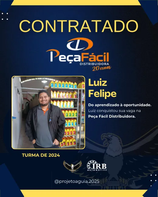 Luiz Felipe, contratado pela Peça Fácil Distribuidora